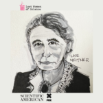 How Antisemitism and Professional Betrayal Marred Lise Meitner’s Scientific Legacy